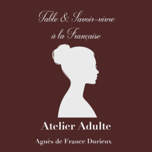 Table & Savoir-vivre à la française